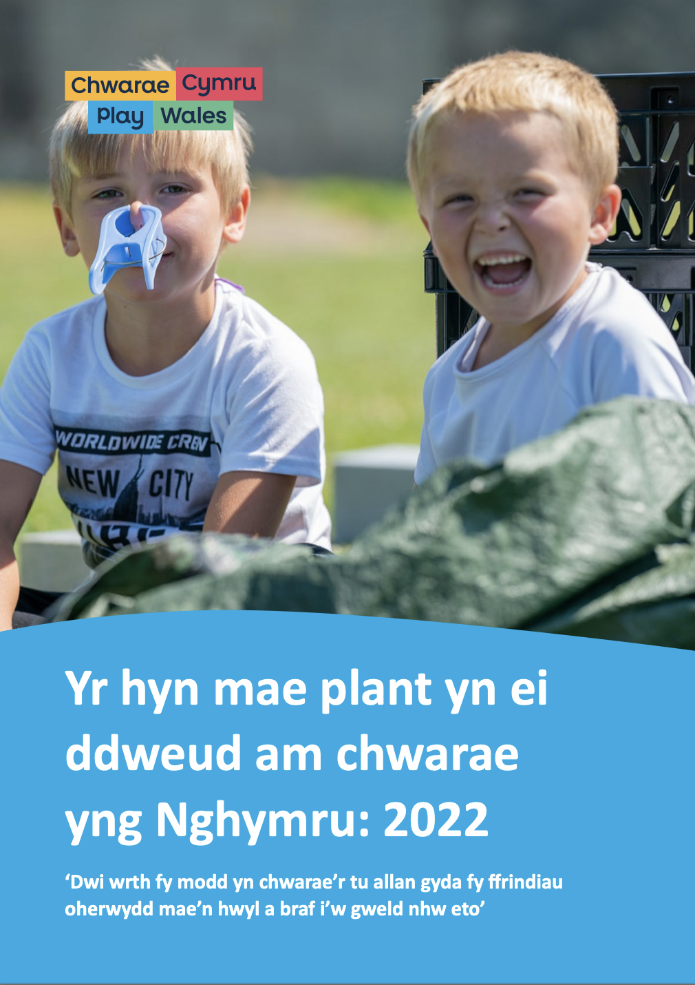 Yr hyn mae plant yn ei ddweud am chwarae yng Nghymru 2022